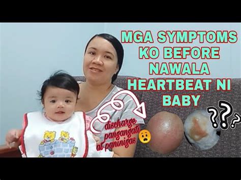Walang heartbeat ang baby sa tiyan